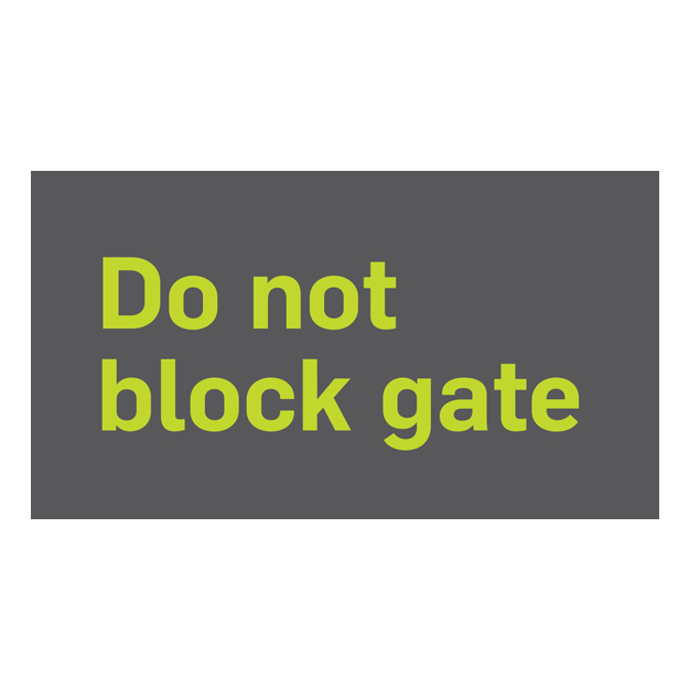 Do Not Block Gate Parking Sign - Green